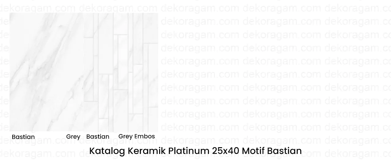 Katalog Keramik Platinum 25x40 Motif Bastian