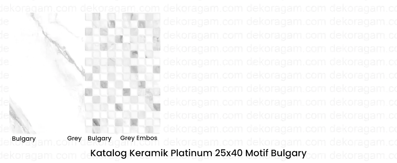 Katalog Keramik Platinum 25x40 Motif Bulgary