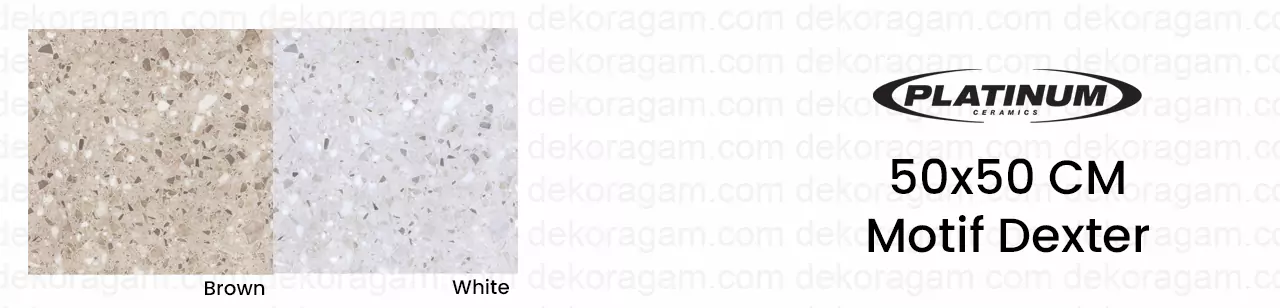 Katalog Keramik Platinum 50x50 Motif Dexter